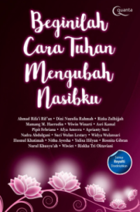 Image of BEGINILAH CARA TUHAN MENGUBAH NASIBKU