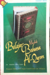 Image of BELAJAR MUDAH BAHASA AL-QURAN