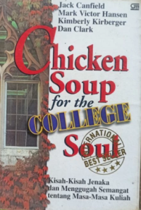 Image of CHICKEN SOUP FOR THE COLLAGE SOUL