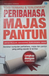 Image of EDISI TERBARU & TERLENGKAP PERIBAHASA MAJAS PANTUN