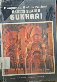 Image of HIMPUNAN HADITS PILIHAN HADITS SHAHIH BUKHARI