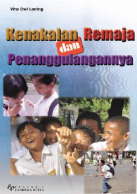 Image of KENAKALAN REMAJA DAN PENGAGGULANGANNYA