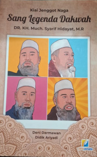 Image of KIAI JENGGOT NAGA : SANG LEGENDA DAKWAH