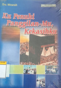 Image of KUPENUHI PANGGILAN-MU, KEKASIHKU