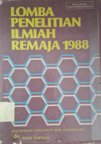 Image of LOMBA PENELITIHAN ILMIAH REMAJA 1988