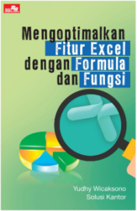 Image of MENGOPTIMALKAN FITUR EXCEL DENGAN FORMULA DAN FUNGSI