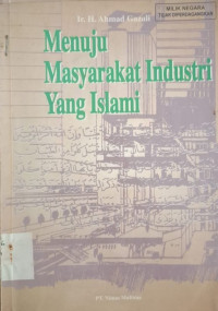 Image of MENUJU MASYARAKAT INDUSTRI YANG ISLAMI