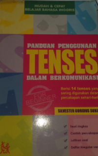 Image of PANDUAN PENGGUNAAN TENSES DALAM BERKOMUNIKASI