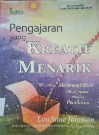 Image of PENGAJARAN YANG KREATIF DAN MENARIK
