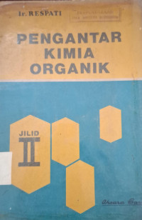 Image of PENGANTAR KIMIA ORGANIK JILID II