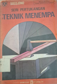 Image of SERI PERTUKANGAN TEKNIK MENEMPA
