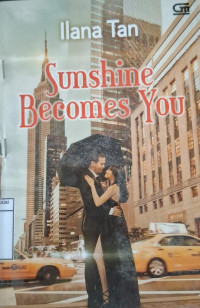 Image of SUNSHINE BECOMES YOU