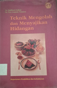 Image of TEKNIK MENGOLAH DAN MENYAJIKAN HIDANGAN
